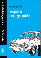 Stojadin and Other Stories
