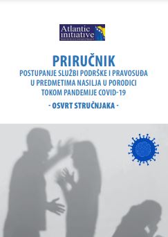 Handbook - Actions of Support Services and the Judiciary in Cases of Domestic Violence During the COVID-19 Pandemic - Expert Review -