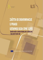 Protection against discrimination in the practice of the Constitutional Court of Montenegro: a comparative analysis with the practice of the European Court of Human Rights and the Court of Justice of the European Union