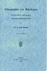 Ethnography of Macedonia. Historical-national, linguistic-statistical part