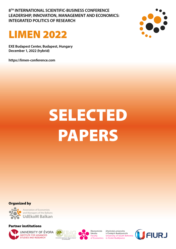 8th International Scientific-Business Conference LIMEN 2022 - Leadership, Innovation, Management and Economics: Integrated Politics of Research SELECTED PAPERS, Budapest, Hungary, December 1, 2022