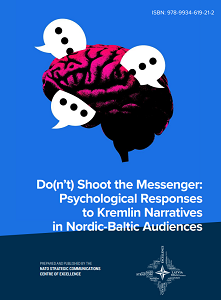 Do(n't) Shoot the Messenger: Psychological Responses to Kremlin Narratives in Nordic - Baltic Audiences Cover Image