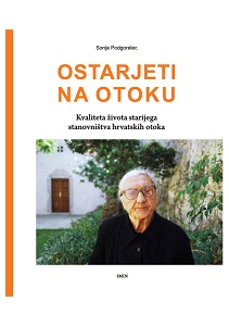 Growing Old on an Island. The Quality of Life of Elderly Populations on Croatian Islands Cover Image