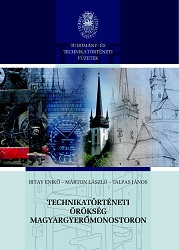 Technikatörténeti örökség Magyargyerőmonostoron