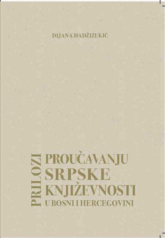 Contribution to the studies of Serbian literature in Bosnia and Herzegovina