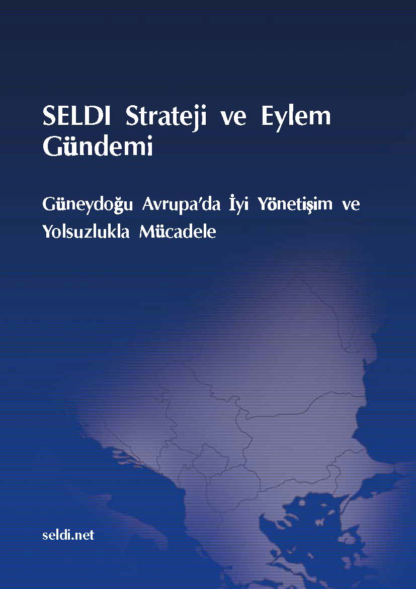 SELDI Strategy and Action Agenda for Good Governance and Anticorruption in Southeast Europe