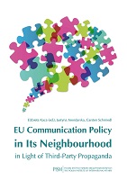 EU Communication Policy in Its Neighbourhood in Light of Third-Party Propaganda Cover Image