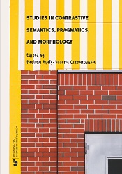 Studies in Contrastive Semantics, Pragmatics, and Morphology