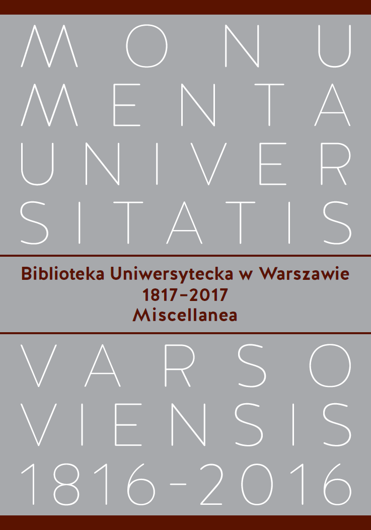 The University of Warsaw Library 1817–2017. Miscellanea