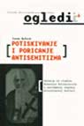 Suppresion and Denial of Antisemitism - Memory of the Bishop Nikolaj Velimirović in Contemporary Serbian Orthodox Culture