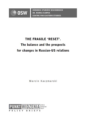 The fragile ‘reset’. The balance and the prospects for changes in Russian-US relations