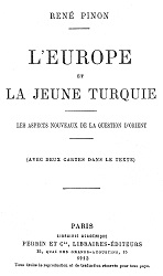 Europe and Young Turkey. New Aspects of the Eastern Question