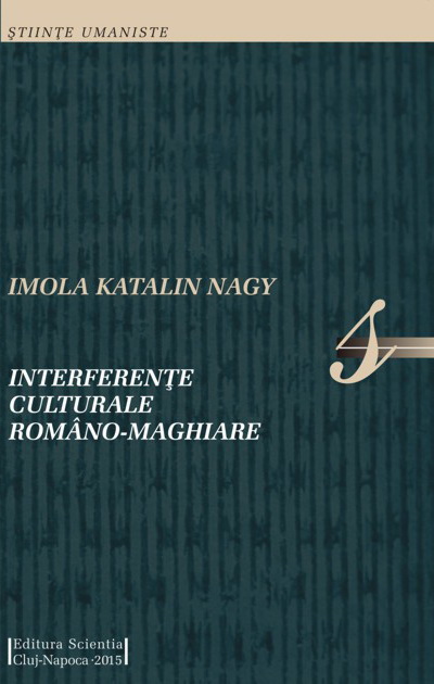 INTERFERENŢE CULTURALE ROMÂNO-MAGHIARE