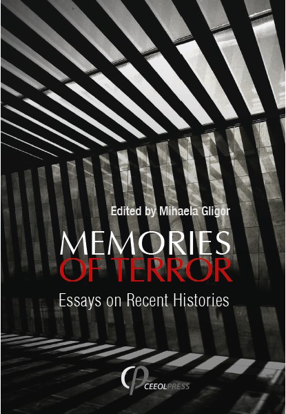 Memories of Terror. Essays on Recent Histories