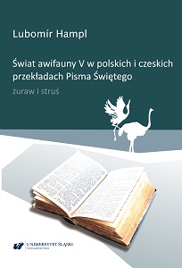 The world of avifauna v in Polish and Czech translations of the Holy Bible – crane and ostrich