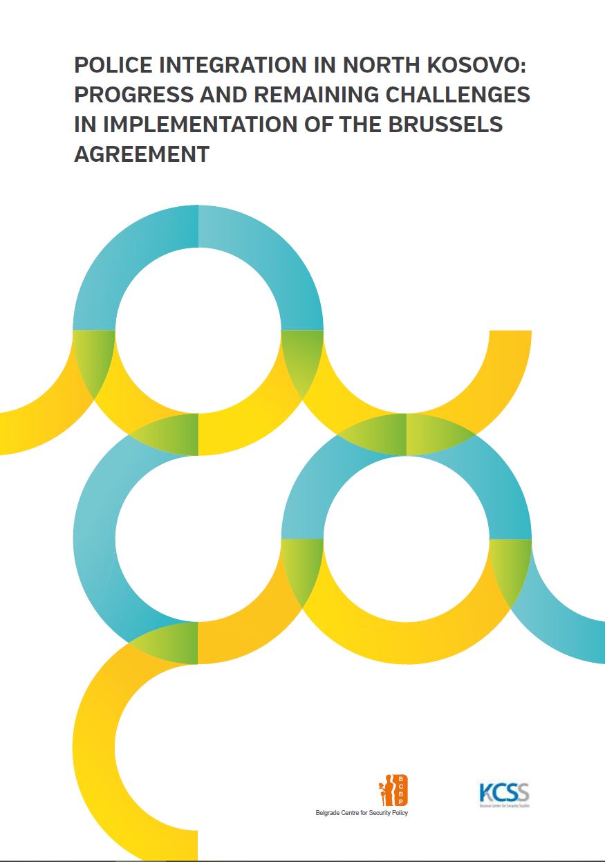 Police Integration in North Kosovo: Progress and Remaining Challenges in Implementation of the Brussels Agreement