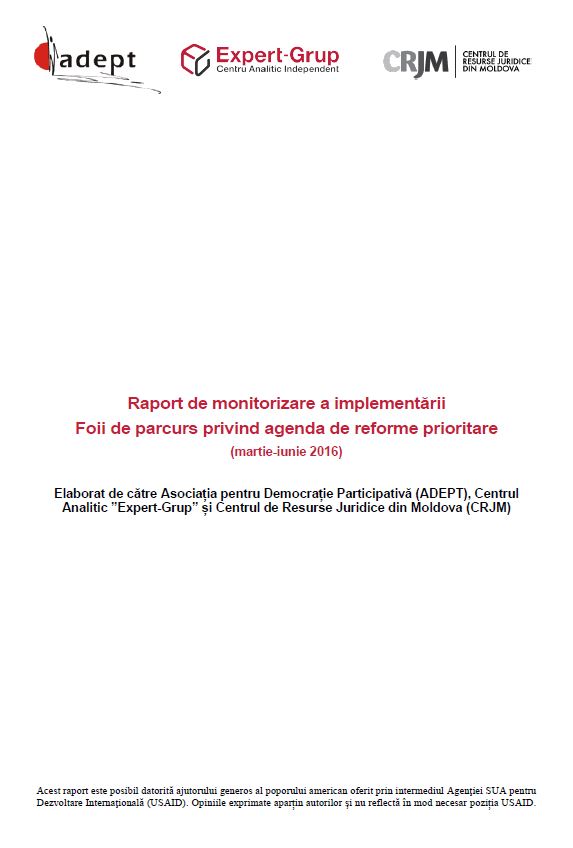 Monitoring report on the implementation of the Roadmap regarding the Agenda of Priority Reforms (March-June 2016)