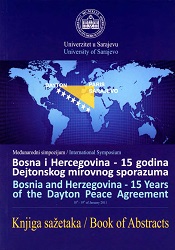 Bosnia and Herzegovina - 15 Years of Dayton Peace Agreement. International Symposium – Book of Abstracts Cover Image