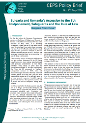 №102. Bulgaria and Romania’s Accession to the EU: Postponement, Safeguards and the Rule of Law