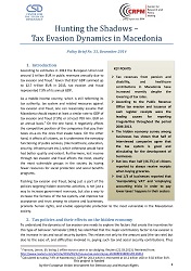 Hidden Economy in Macedonia Policy Brief 3: Hunting the Shadows – Tax Evasion Dynamics in Macedonia