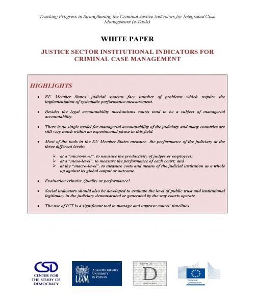 Justice Sector Institutional Indicators for Criminal Case Management