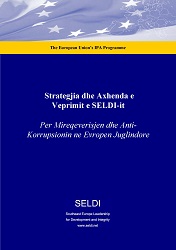SELDI Strategy and Action Agenda for Good Governance and Anticorruption in Southeast Europe