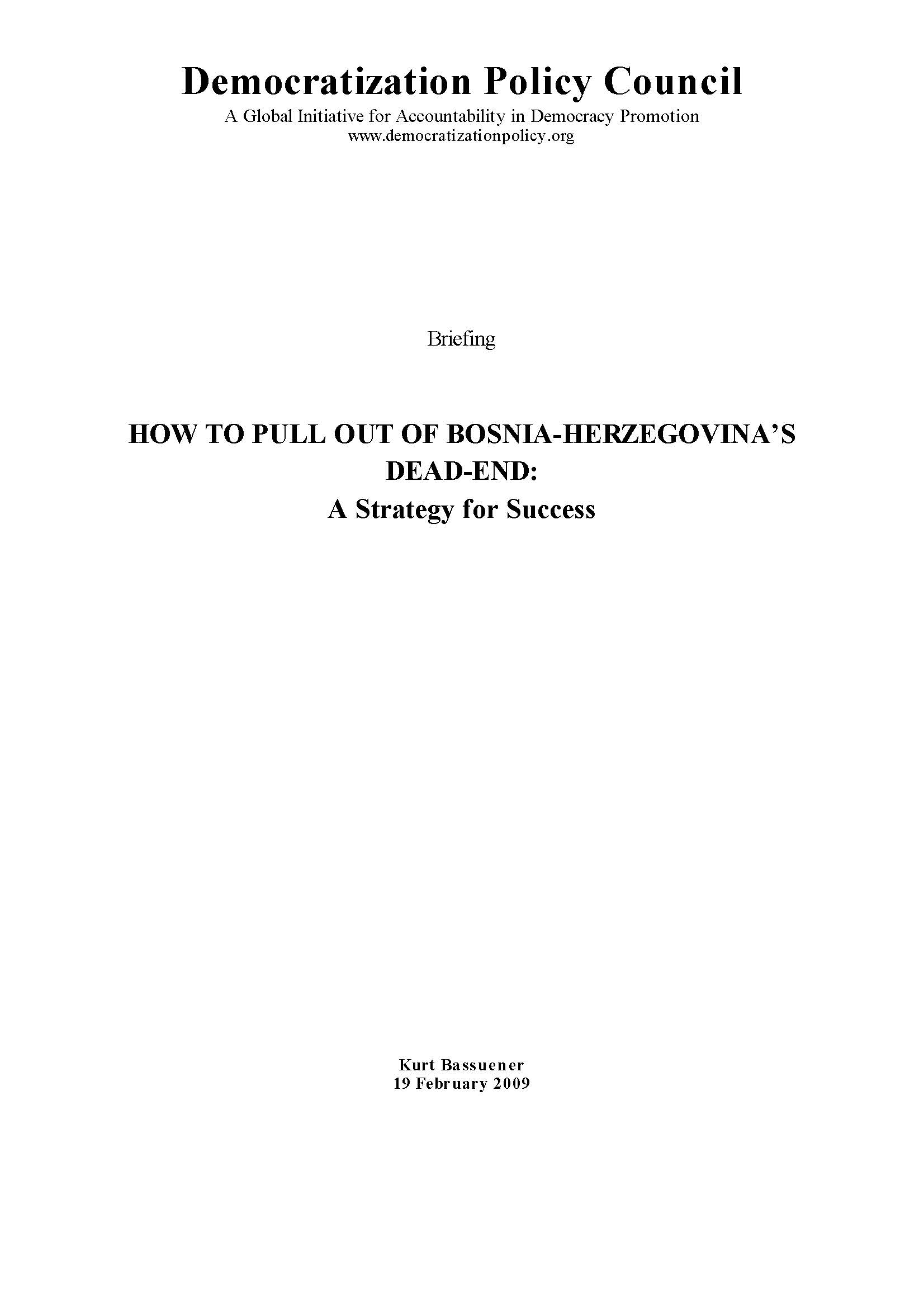 №04 How to pull out of bosnia-herzegovina’s dead-end: A Strategy for Success.