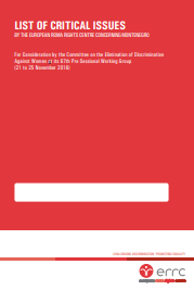 LIST OF CRITICAL ISSUES BY THE EUROPEAN ROMA RIGHTS CENTRE CONCERNING MONTENEGRO (For Consideration by the Committee on the Elimination of Discrimination Against Women at its 67th Pre-Sessional Working Group 21 to 25 November 2016)