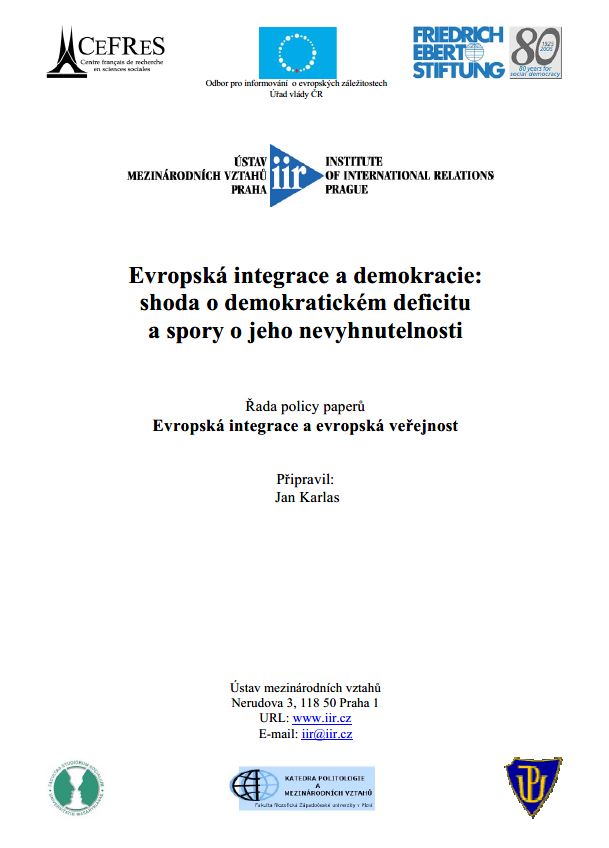 European integration and democracy: consensus on a democratic deficit and disputes about its inevitability