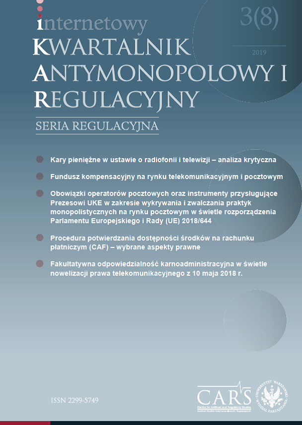 Obligations of Postal Service Providers and the Instruments Available to the President of the Office of Electronic Communications Regarding the Identification and Fighting of Monopolistic Practices in the Postal Service Market in View of the Resoluti Cover Image