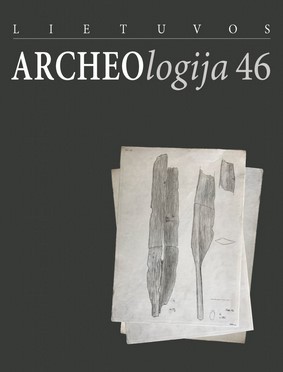 MAN AGAINST NATURE: THE TRANSFORMATION OF THE RELIEF DURING THE CONSTRUCTION OF KERNAVĖ CASTLE IN THE 13TH–14TH CENTURIES AND THE EROSIONAL PROCESSES IT CREATED Cover Image