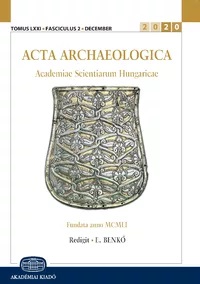 Raw material trade and/or itinerant artisans? Data for a diachronic study of the trade in copper raw materials and finished products in the Carpathian Basin Cover Image